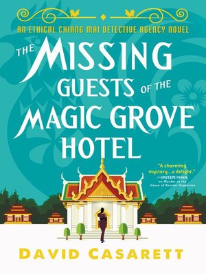 cover image of The Missing Guests of the Magic Grove Hotel